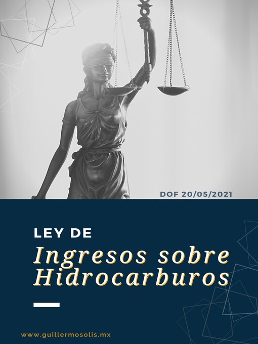 Title details for Ley de Ingresos sobre Hidrocarburos by Congreso de la Unión - Available